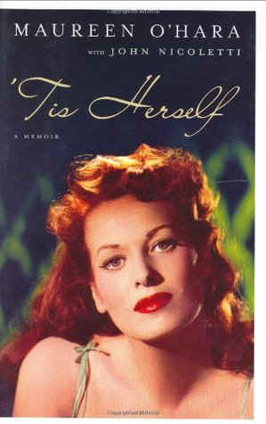 Maureen O’Hara: Tis Herself Book Cover